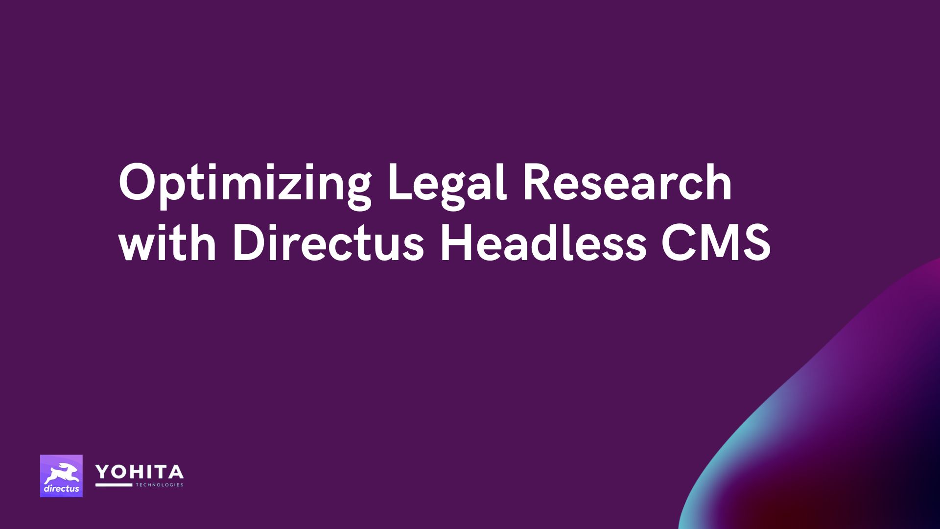Optimizing Legal Research with Directus Headless CMS