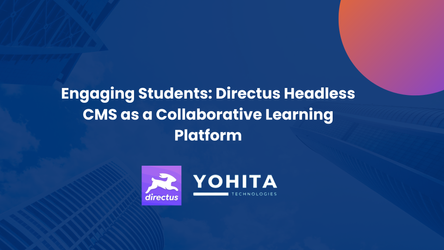 Engaging Students: Directus Headless CMS as a Collaborative Learning Platform