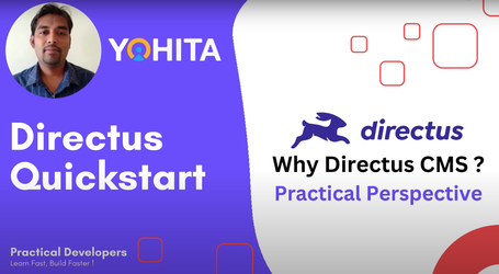 Why Directus CMS - Practical Perspective