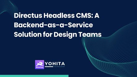 Directus Headless CMS: A Backend-as-a-Service Solution for Design Teams